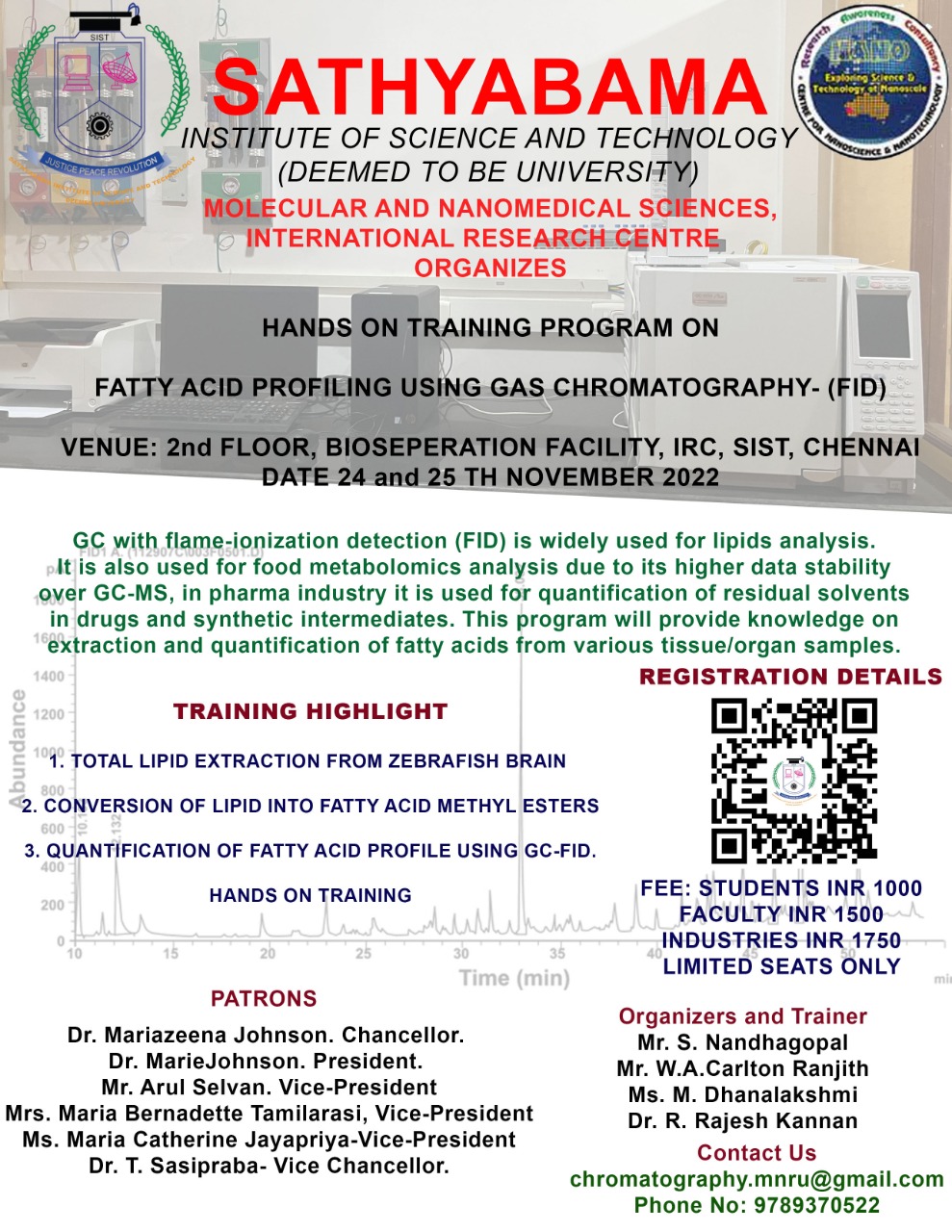 Hands on Training Program; Fatty acid Profiling using Gas Chromatography-flame Ionisation Detector GC-FID 2022